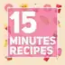 15 Minutes Recipes