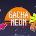 Gacha Neon