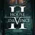 The House of Da Vinci