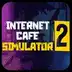 Internet Cafe Simulator 2