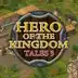 Hero of the Kingdom: Tales 3