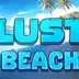 Lust Beach