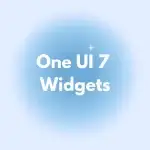 One UI 7 Widgets v1.2 APK (Full Version)
