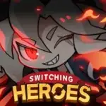 Switching Heroes v4.90 MOD APK (Menu, Damage, God Mode)